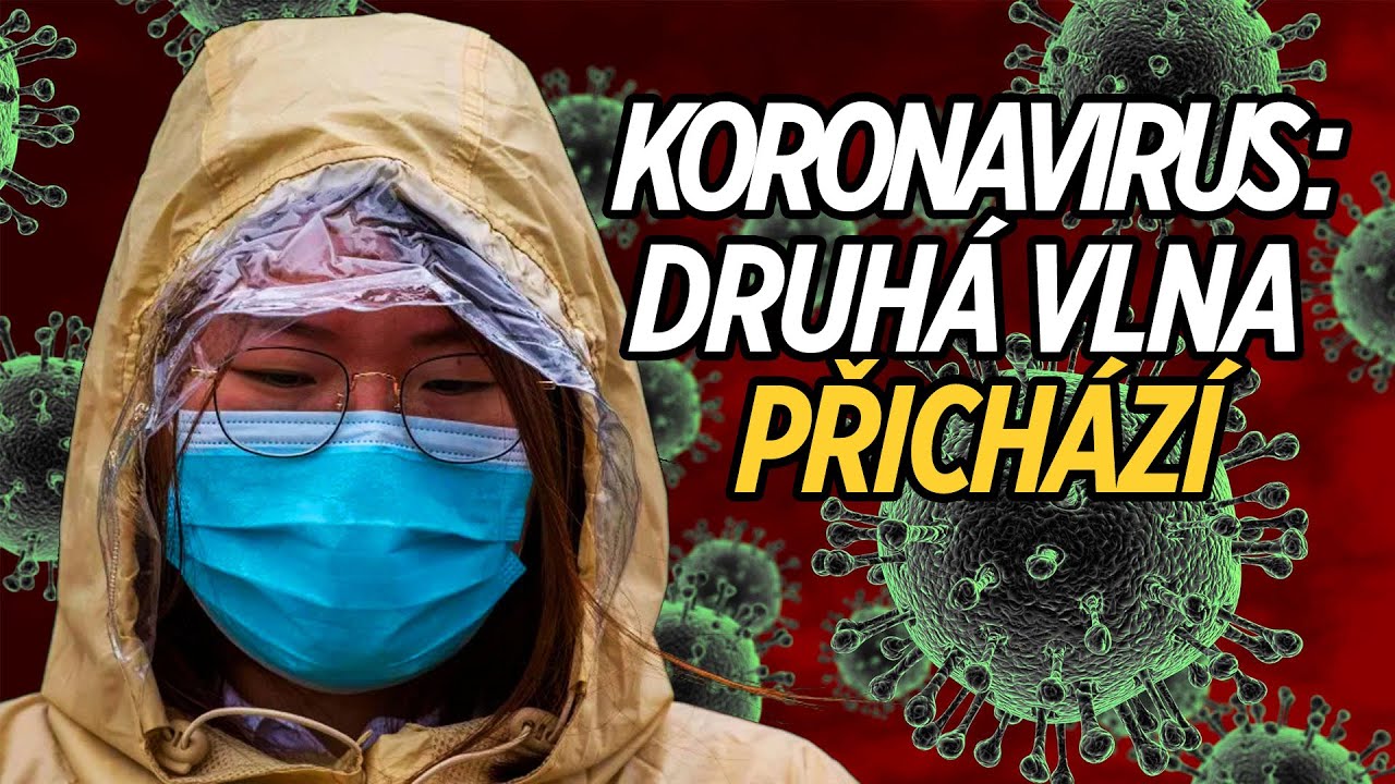 Koronavirus: Čínu může zasáhnout druhá vlna epidemie (české titulky)